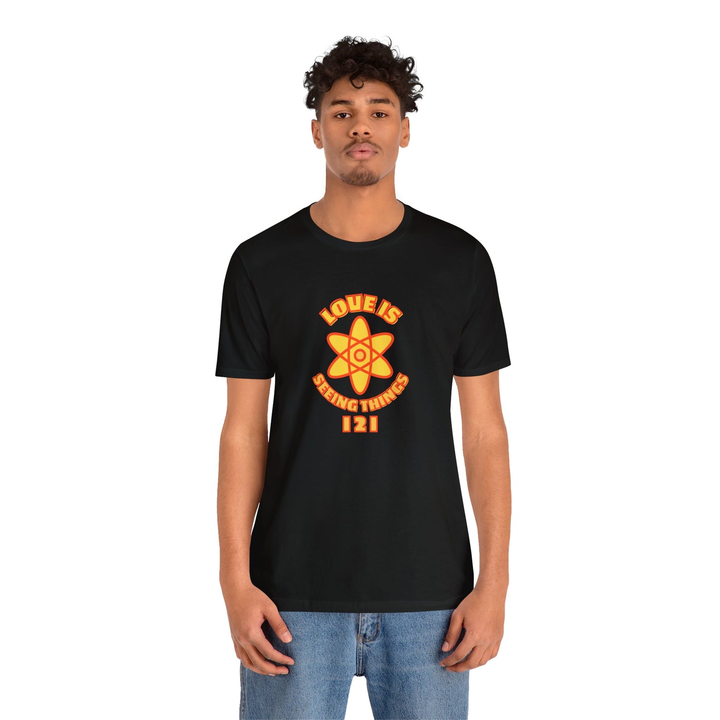 Love is Seeing Things I 2 I Tee